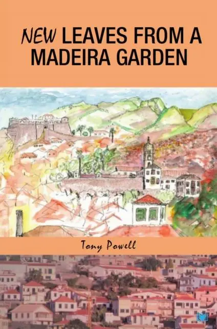 Cover: 9781914066191 | New Leaves from a Madeira Garden | Tony Powell | Taschenbuch | 2022