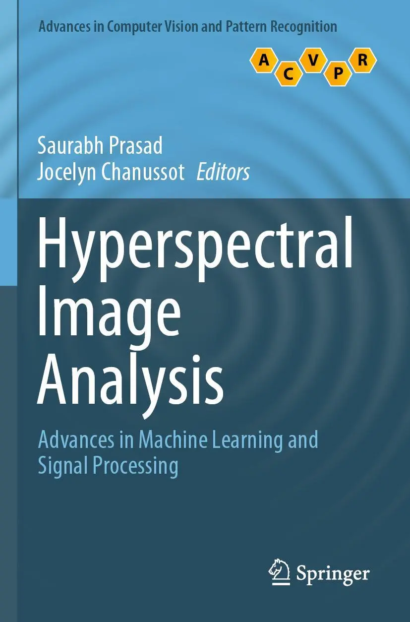 Cover: 9783030386191 | Hyperspectral Image Analysis | Jocelyn Chanussot (u. a.) | Taschenbuch