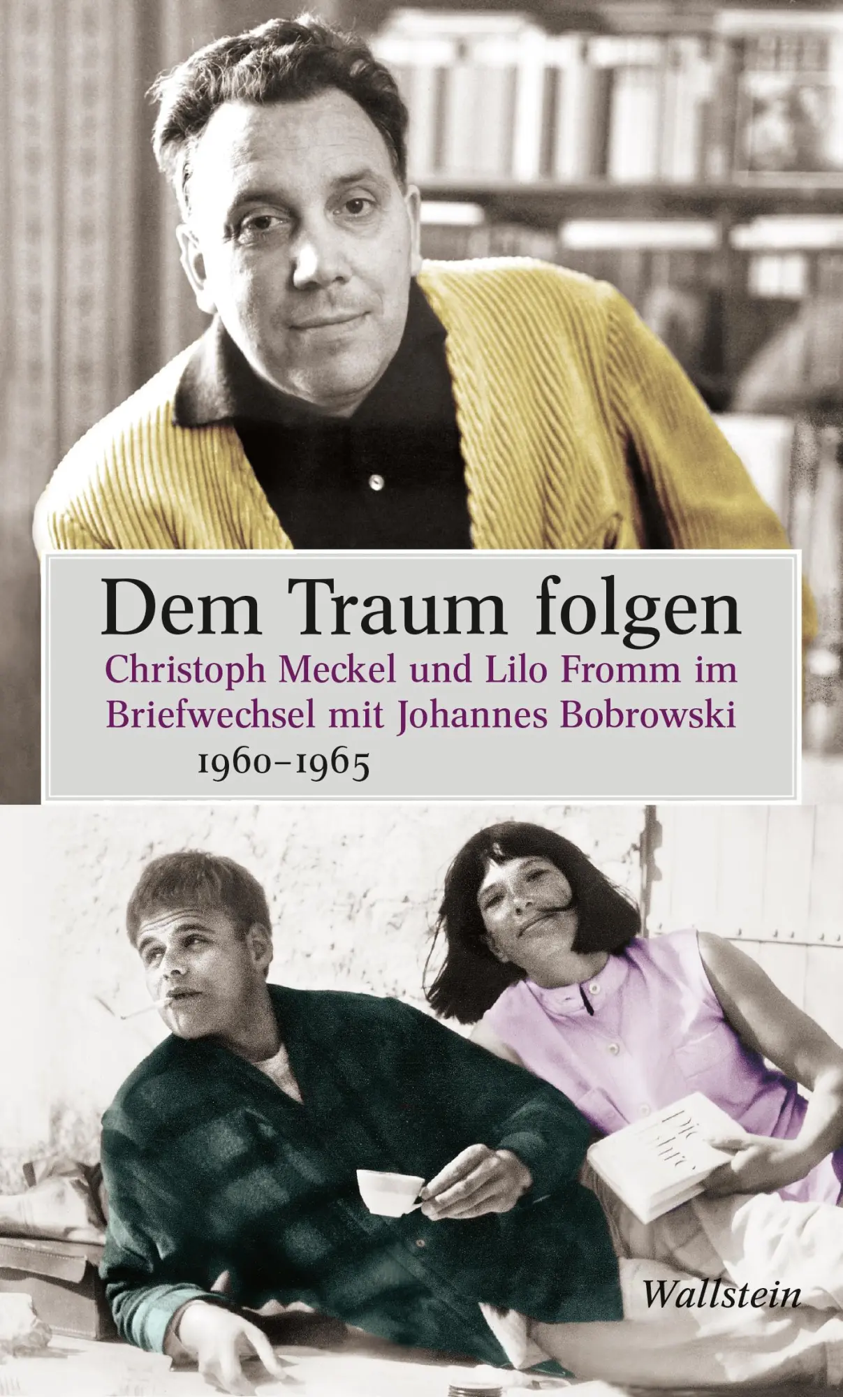 Cover: 9783835356191 | Dem Traum folgen | Johannes Bobrowski (u. a.) | Buch | 526 S. | 2024