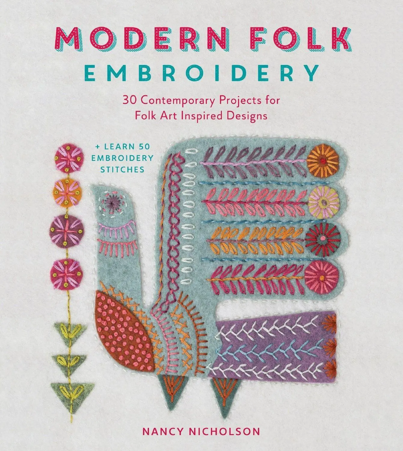 Cover: 9781446306291 | Modern Folk Embroidery | Nancy Nicholson | Taschenbuch | Englisch
