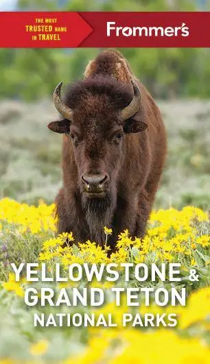 Cover: 9781628876291 | Frommer's Yellowstone and Grand Teton National Parks | Kwak-Hefferan