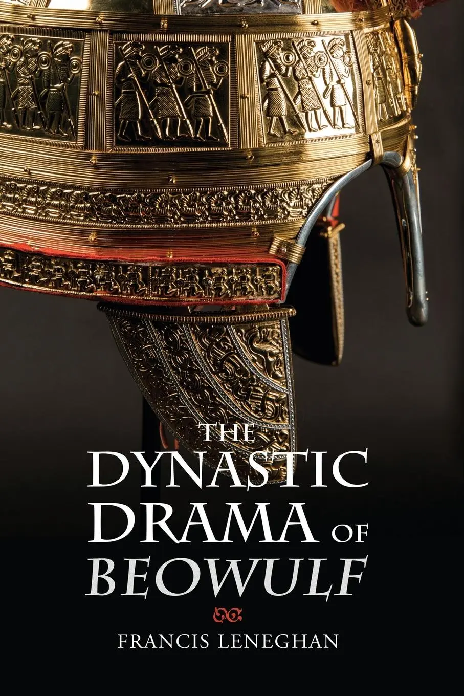 Cover: 9781843846291 | The Dynastic Drama of Beowulf | Francis Leneghan | Taschenbuch | 2022