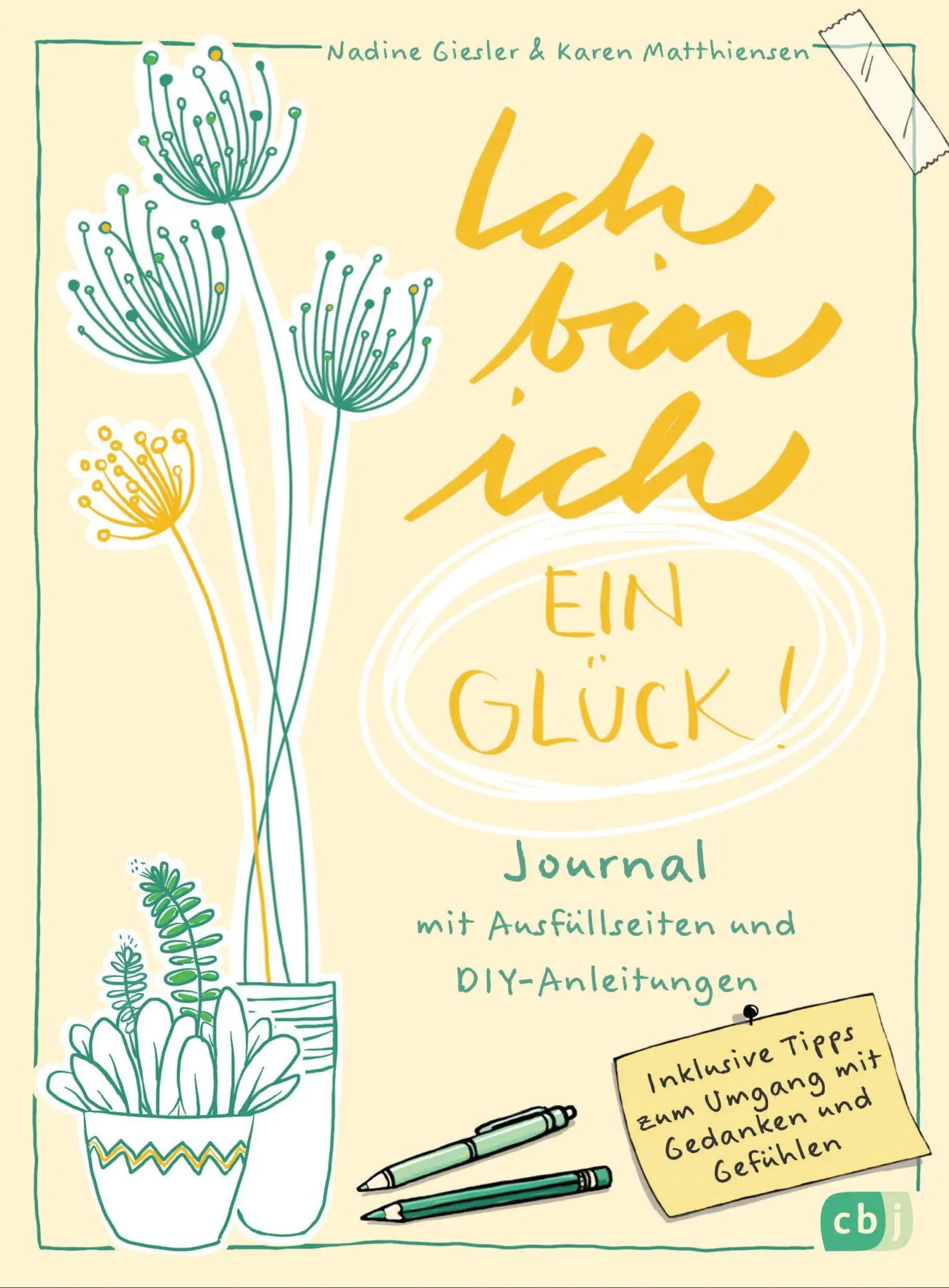 Cover: 9783570166291 | Ich bin ich - ein Glück! | Karen Matthiensen (u. a.) | Taschenbuch