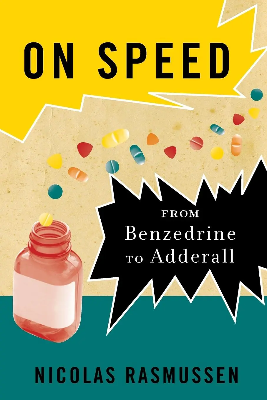 Cover: 9780814776391 | On Speed | From Benzedrine to Adderall | Nicolas Rasmussen | Buch