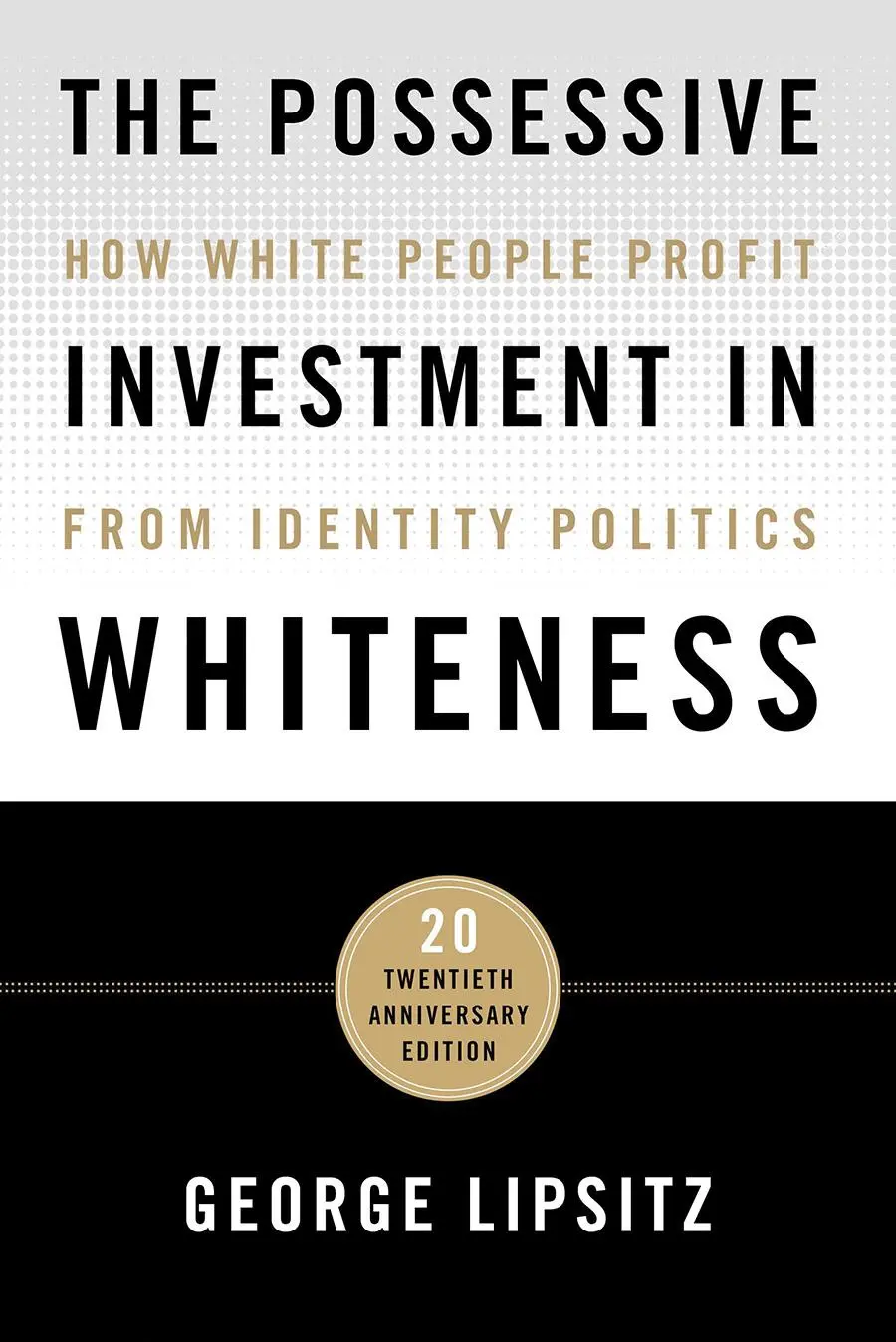 Cover: 9781439916391 | The Possessive Investment in Whiteness | George Lipsitz | Taschenbuch
