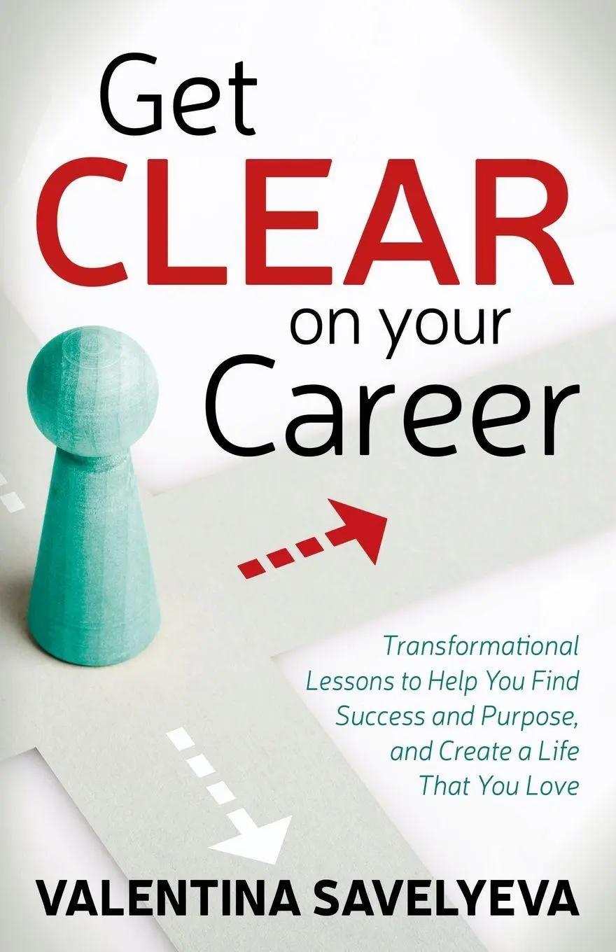 Cover: 9781642796391 | Get CLEAR on Your Career | Valentina Savelyeva | Taschenbuch | 2020
