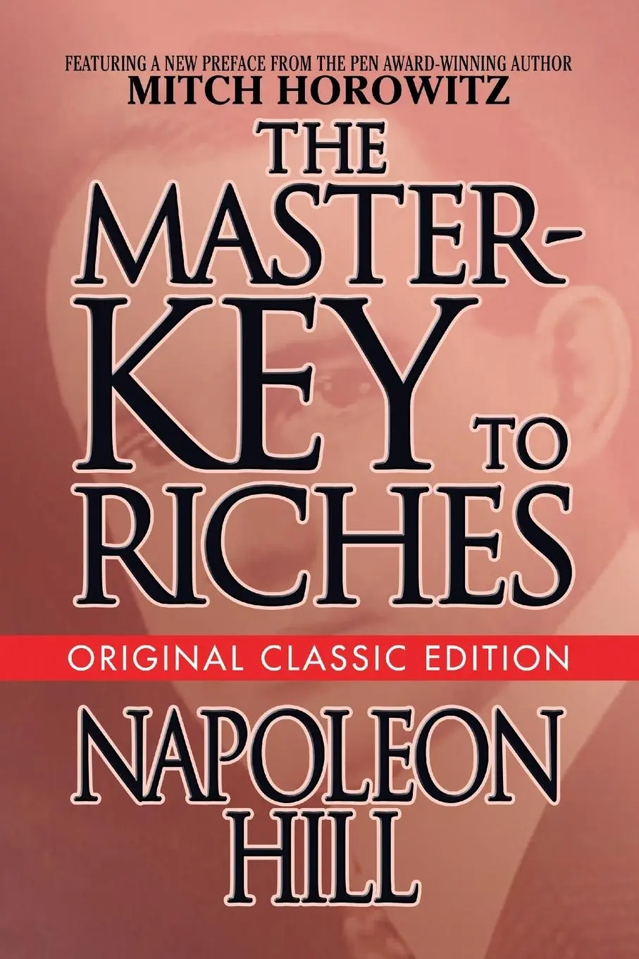 Cover: 9781722506391 | The Master-Key to Riches | Original Classic Edition | Napoleon Hill