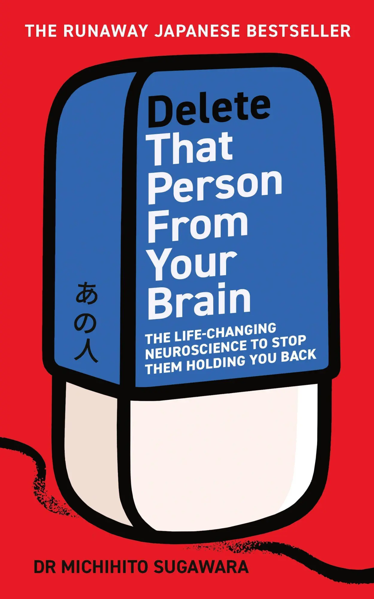 Cover: 9781785046391 | Delete That Person From Your Brain | Michihito Sugawara | Taschenbuch