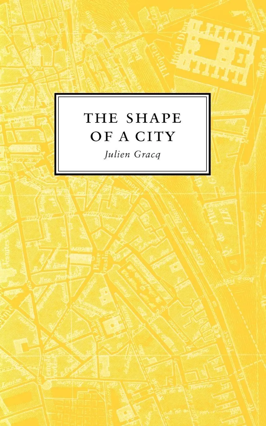 Cover: 9781885586391 | The Shape of a City | Julien Gracq | Taschenbuch | Englisch | 2011