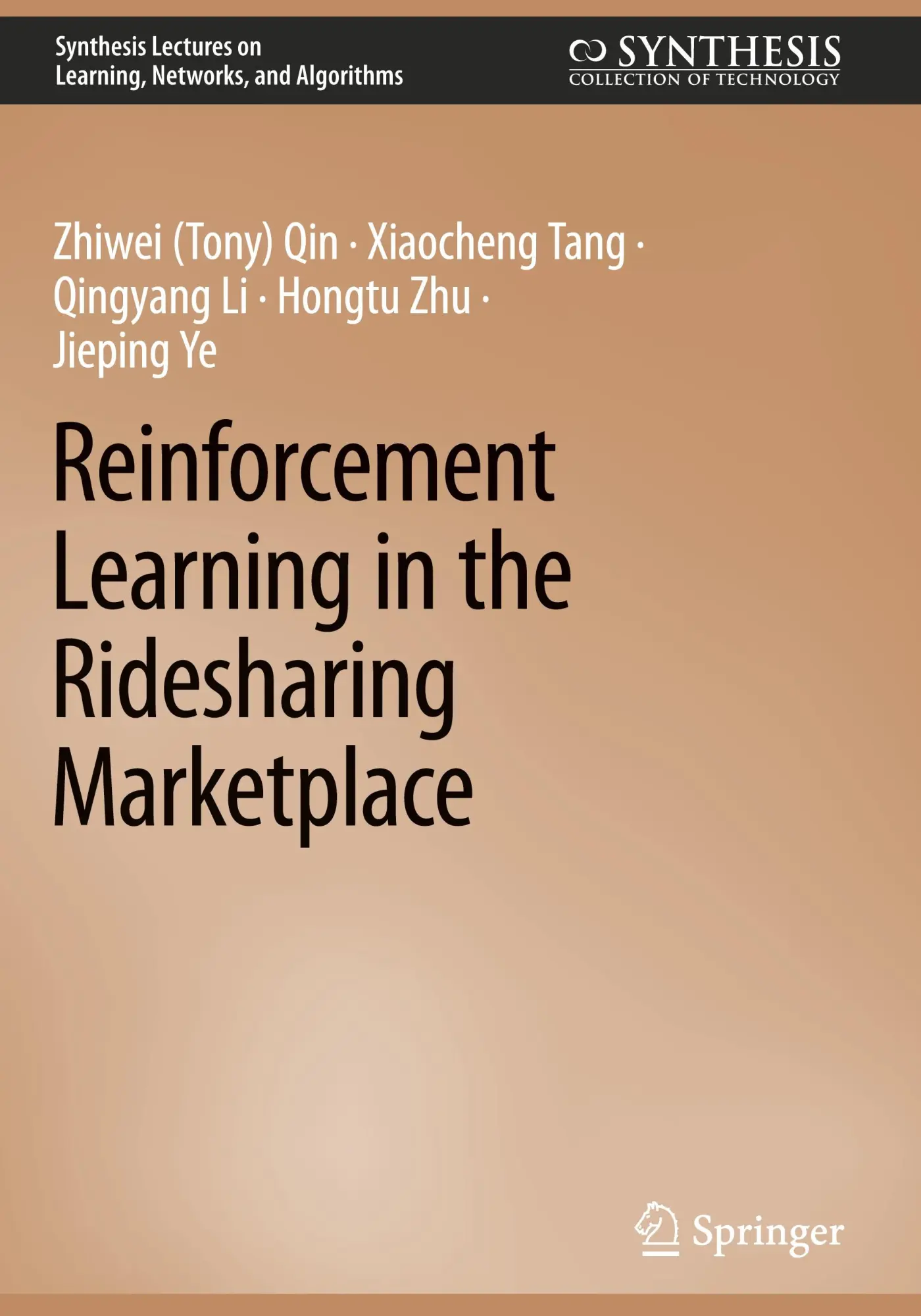 Cover: 9783031596391 | Reinforcement Learning in the Ridesharing Marketplace | Qin (u. a.)