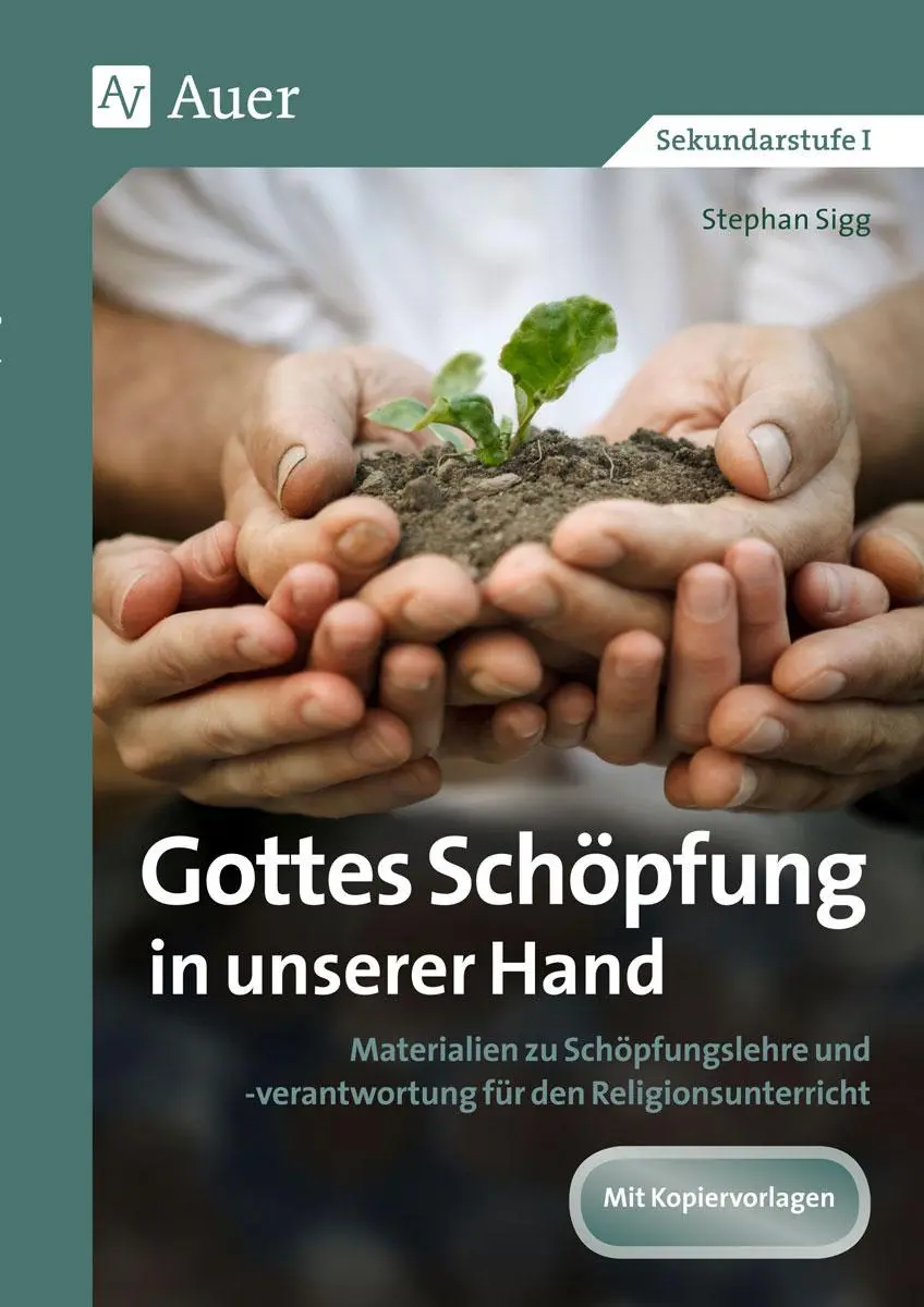 Cover: 9783403076391 | Gottes Schöpfung in unserer Hand | Stephan Sigg | Broschüre | 88 S.