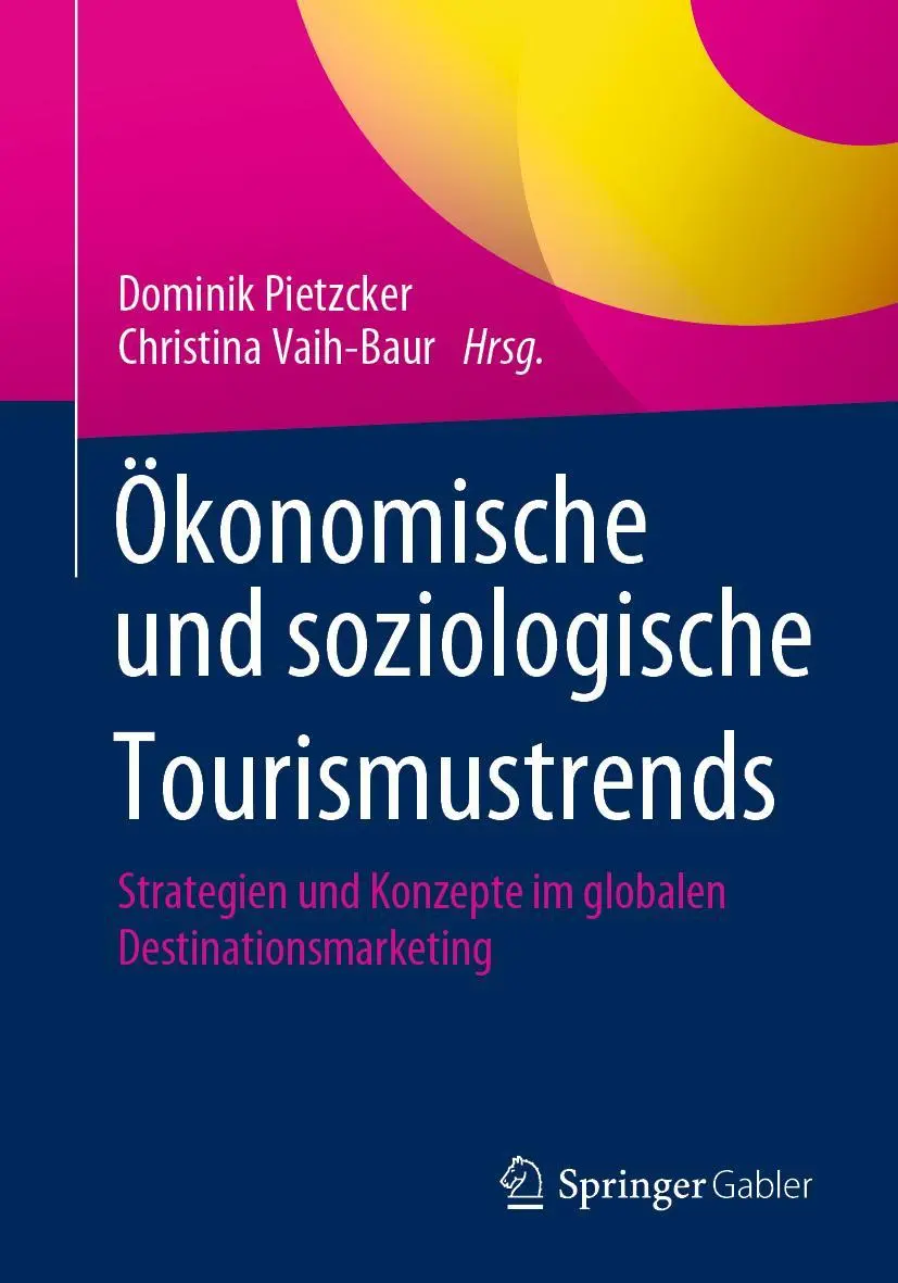 Cover: 9783658296391 | Ökonomische und soziologische Tourismustrends | Vaih-Baur (u. a.)