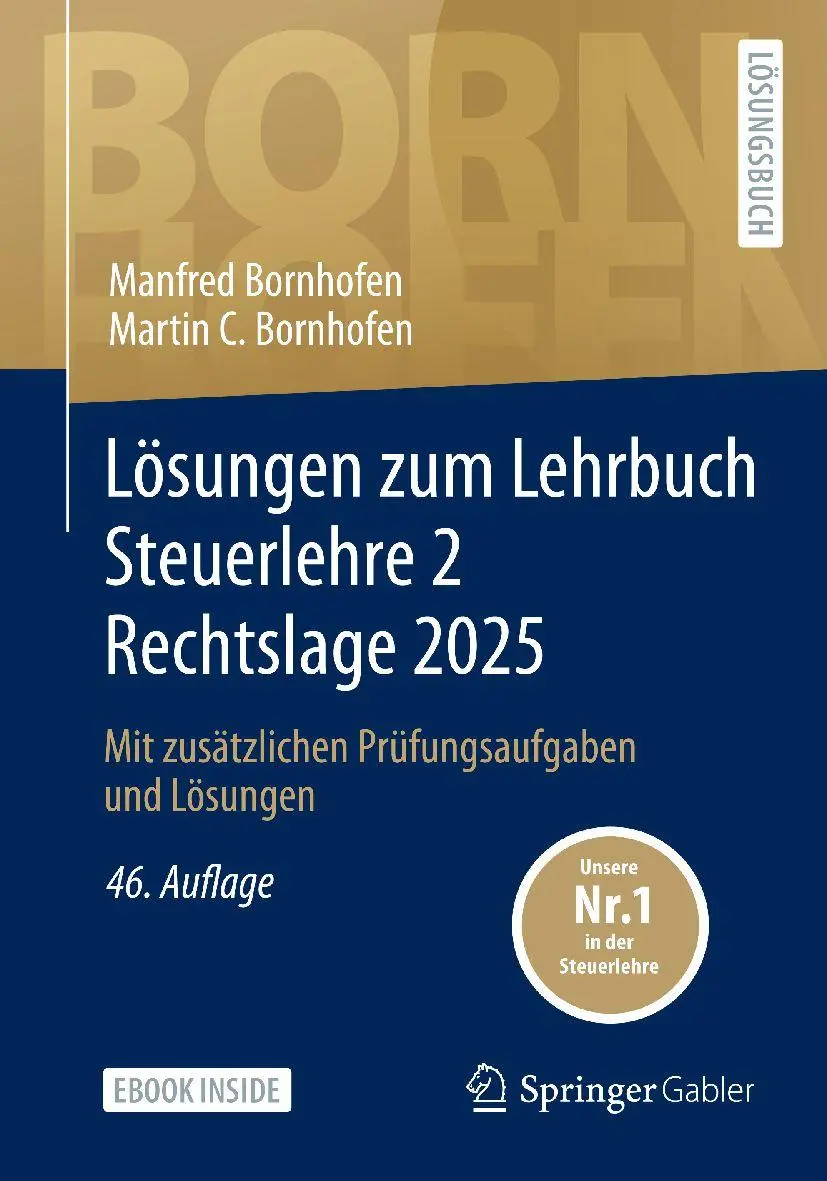 Cover: 9783658506391 | Lösungen zum Lehrbuch Steuerlehre 2 Rechtslage 2025 | Bundle | Deutsch