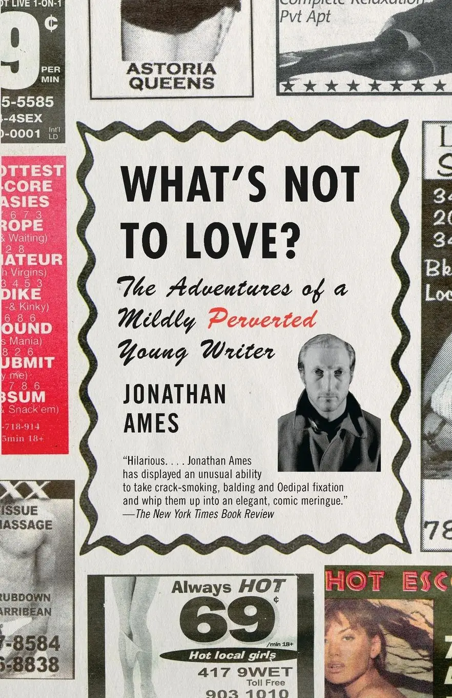 Cover: 9780375726491 | What's Not to Love? | Jonathan Ames | Taschenbuch | Englisch | 2001