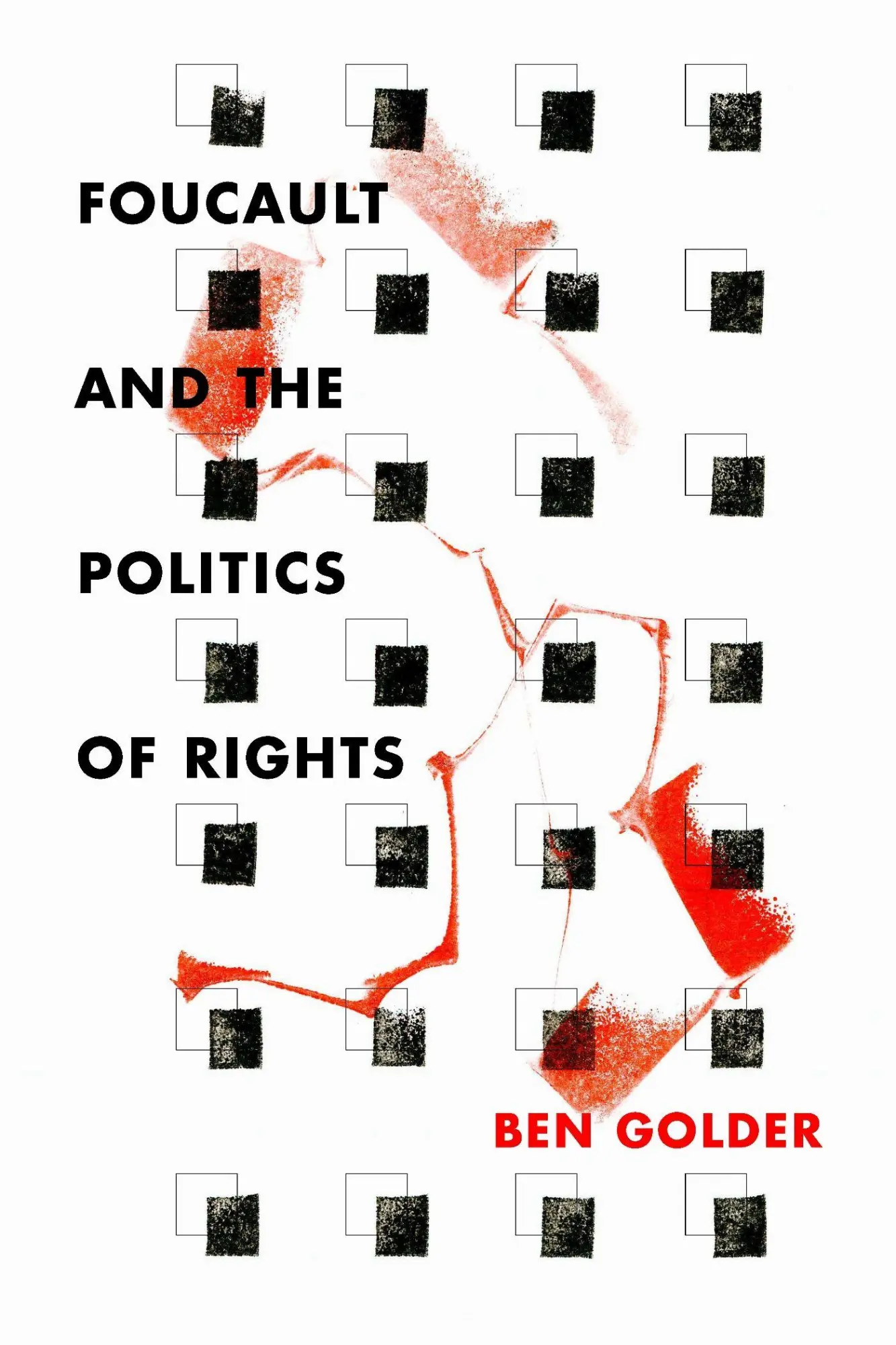 Cover: 9780804796491 | Foucault and the Politics of Rights | Ben Golder | Taschenbuch | 2015