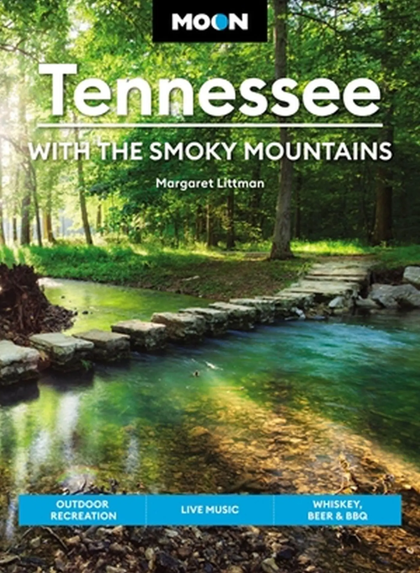 Cover: 9781640496491 | Moon Tennessee: With the Smoky Mountains: Outdoor Recreation, Live...