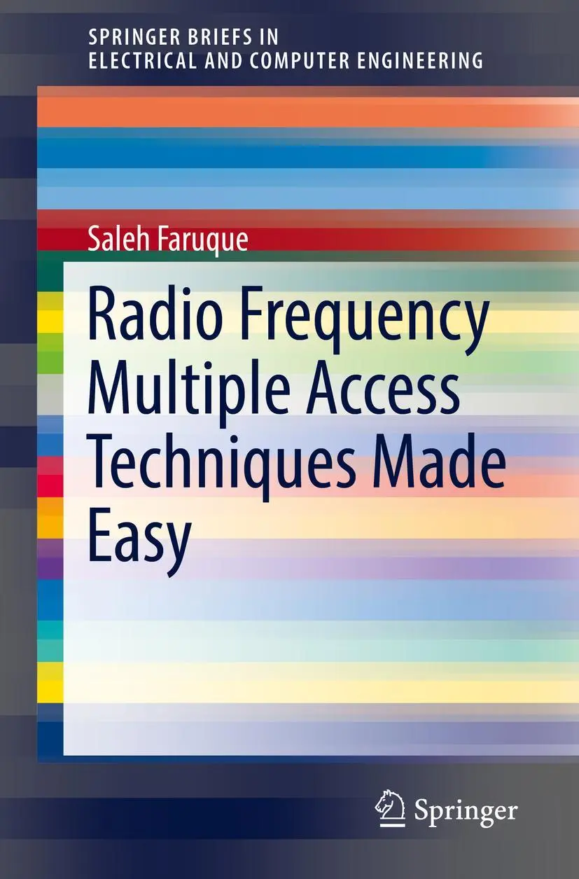 Cover: 9783319916491 | Radio Frequency Multiple Access Techniques Made Easy | Saleh Faruque