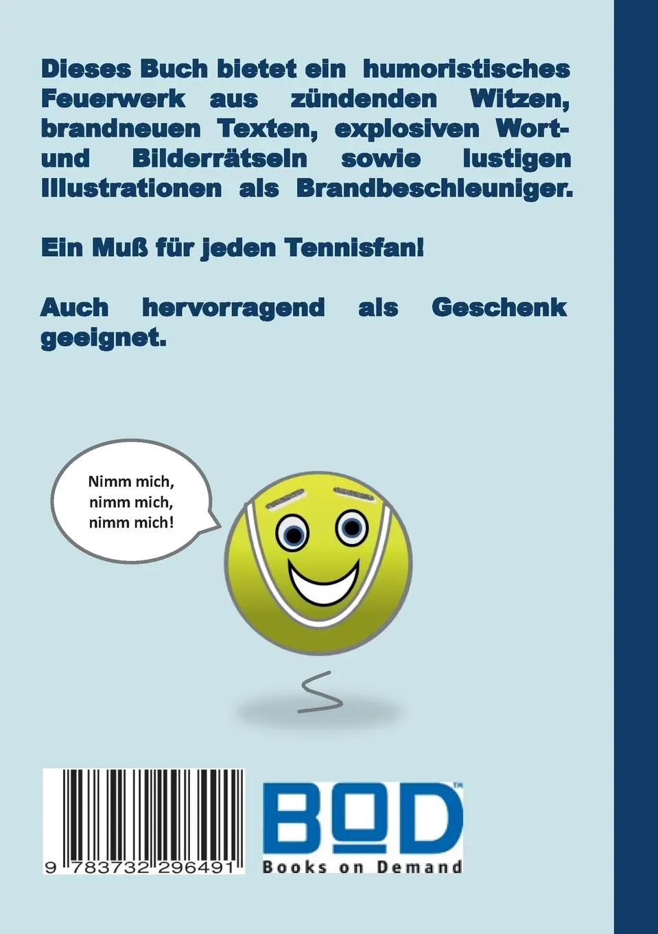 Rückseite: 9783732296491 | Tennis Witze Knallbonbons - Humor &amp; Spaß: Neue Tenniswitze, lustige...