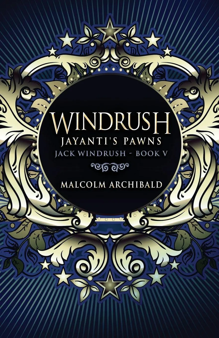 Cover: 9784867456491 | Windrush - Jayanti's Pawns | Malcolm Archibald | Taschenbuch | 2021