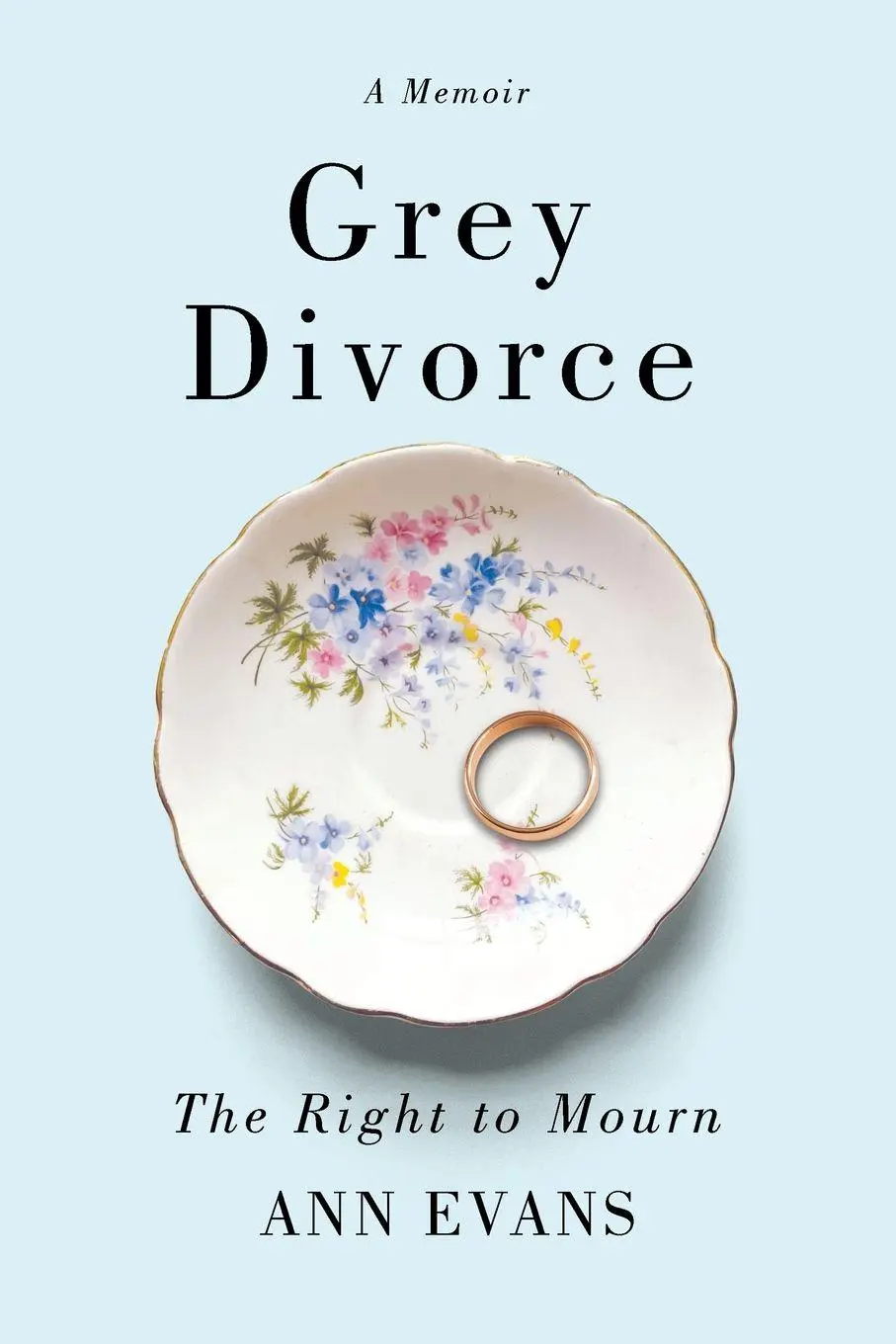 Cover: 9798989746491 | Grey Divorce | The Right to Mourn | Ann Evans | Taschenbuch | Englisch
