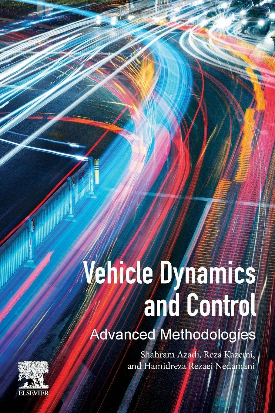 Cover: 9780323856591 | Vehicle Dynamics and Control | Advanced Methodologies | Azadi (u. a.)