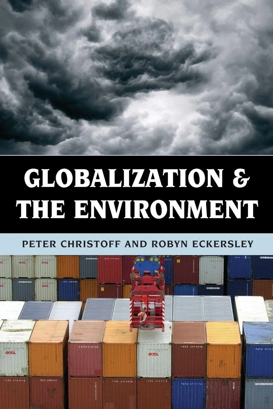 Cover: 9780742556591 | Globalization and the Environment | Peter Christoff (u. a.) | Buch