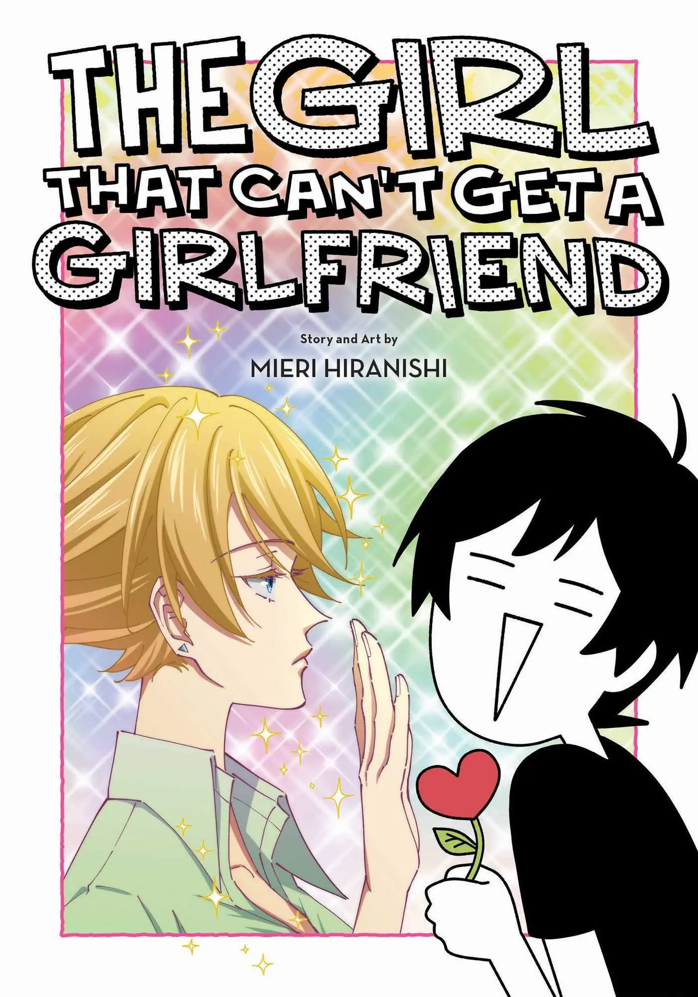Cover: 9781974736591 | The Girl That Can't Get a Girlfriend | Mieri Hiranishi | Taschenbuch