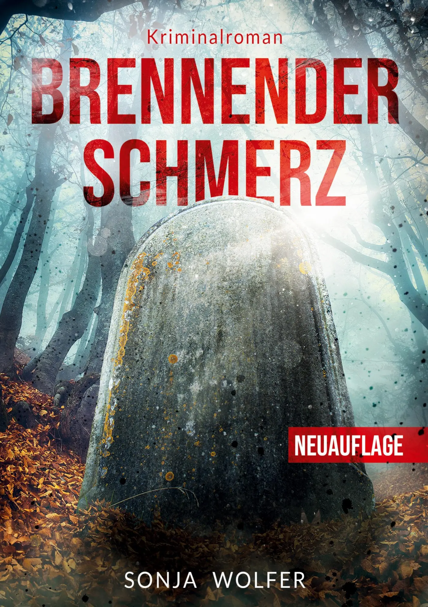 Cover: 9783759256591 | Brennender Schmerz | Kriminalroman | Sonja Wolfer | Taschenbuch | 2024