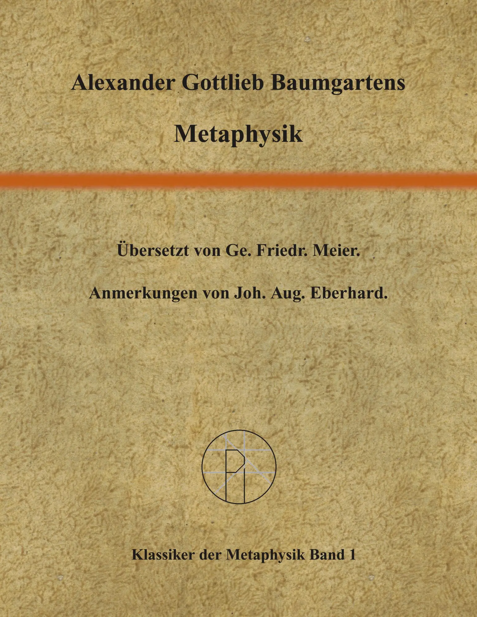 Cover: 9783833406591 | Metaphysik | Ins Deutsche übersetzt von Georg Friedrich Meier. | Buch