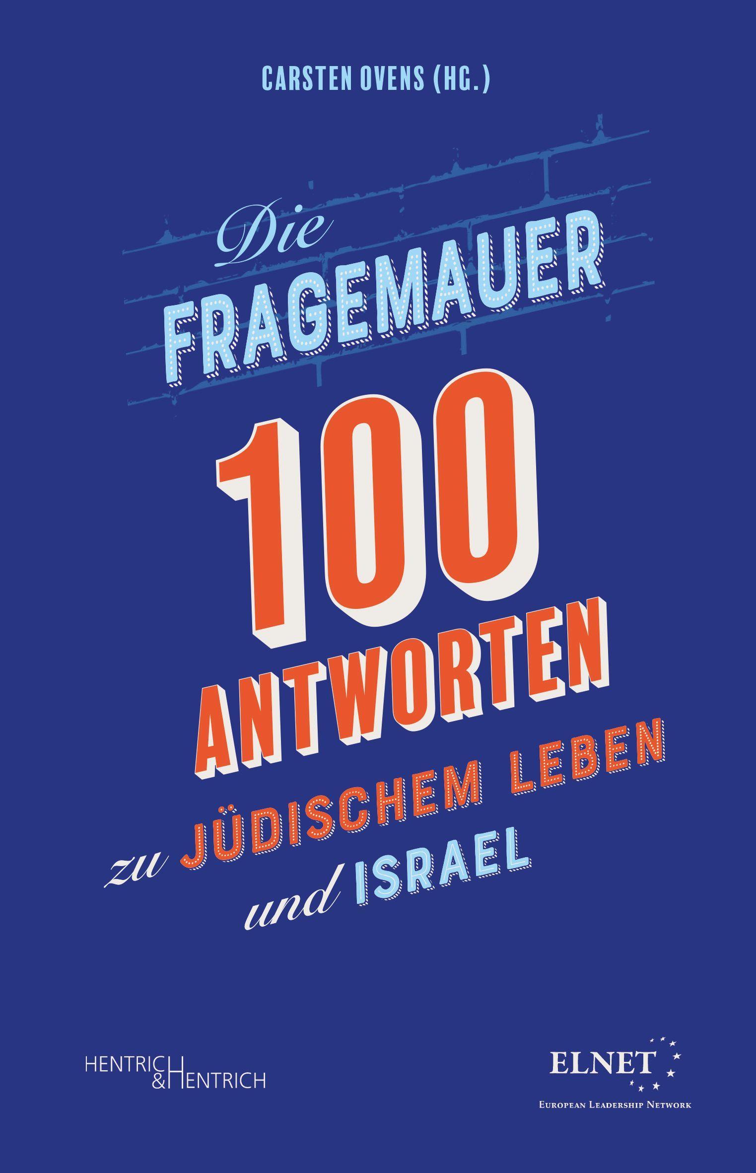 Cover: 9783955656591 | Die Fragemauer - 100 Antworten zu jüdischem Leben und Israel | Buch