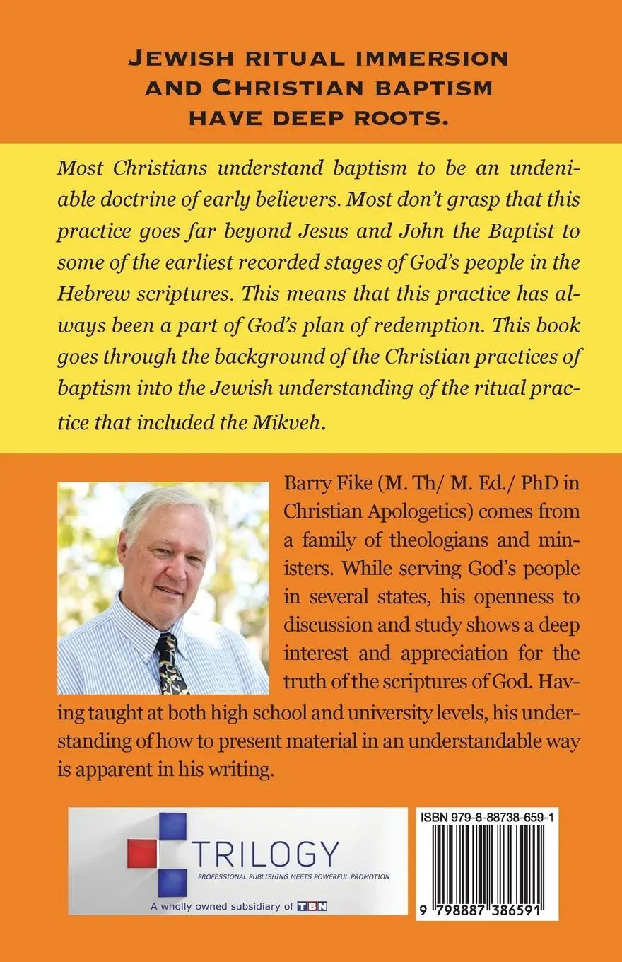 Rückseite: 9798887386591 | Mikveh | Jewish Ritual Immersion and Christian Baptism | Barry Fike