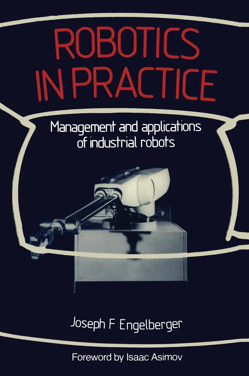 Cover: 9780850386691 | Robotics in Practice | Joseph F. Engelberger | Taschenbuch | xvii