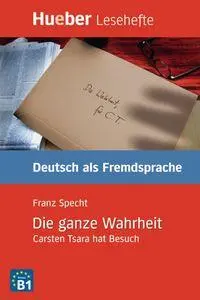 Cover: 9783192016691 | Die ganze Wahrheit | Carsten Tsara hat Besuch | Franz Specht | 56 S. Cover: 9783192016691 | Die ganze Wahrheit | Carsten Tsara hat Besuch | Franz Specht | 56 S.