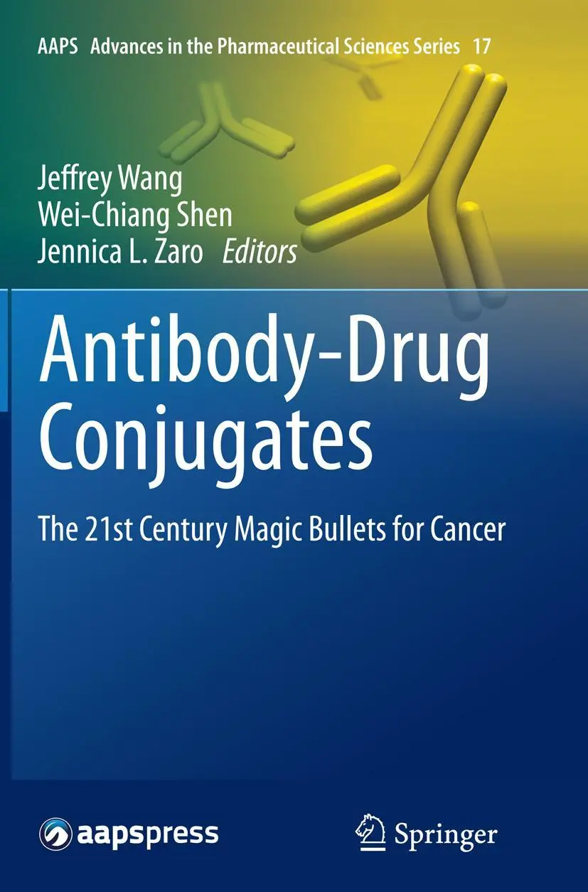 Cover: 9783319376691 | Antibody-Drug Conjugates | The 21st Century Magic Bullets for Cancer