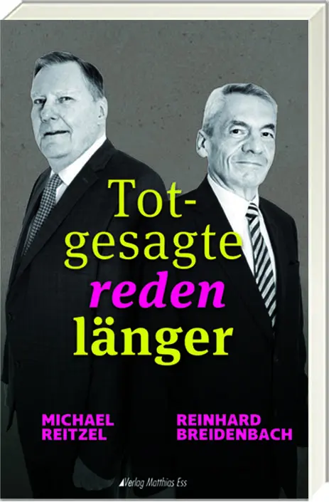 Cover: 9783945676691 | Totgesagte reden länger | Michael Reitzel (u. a.) | Taschenbuch | 2021