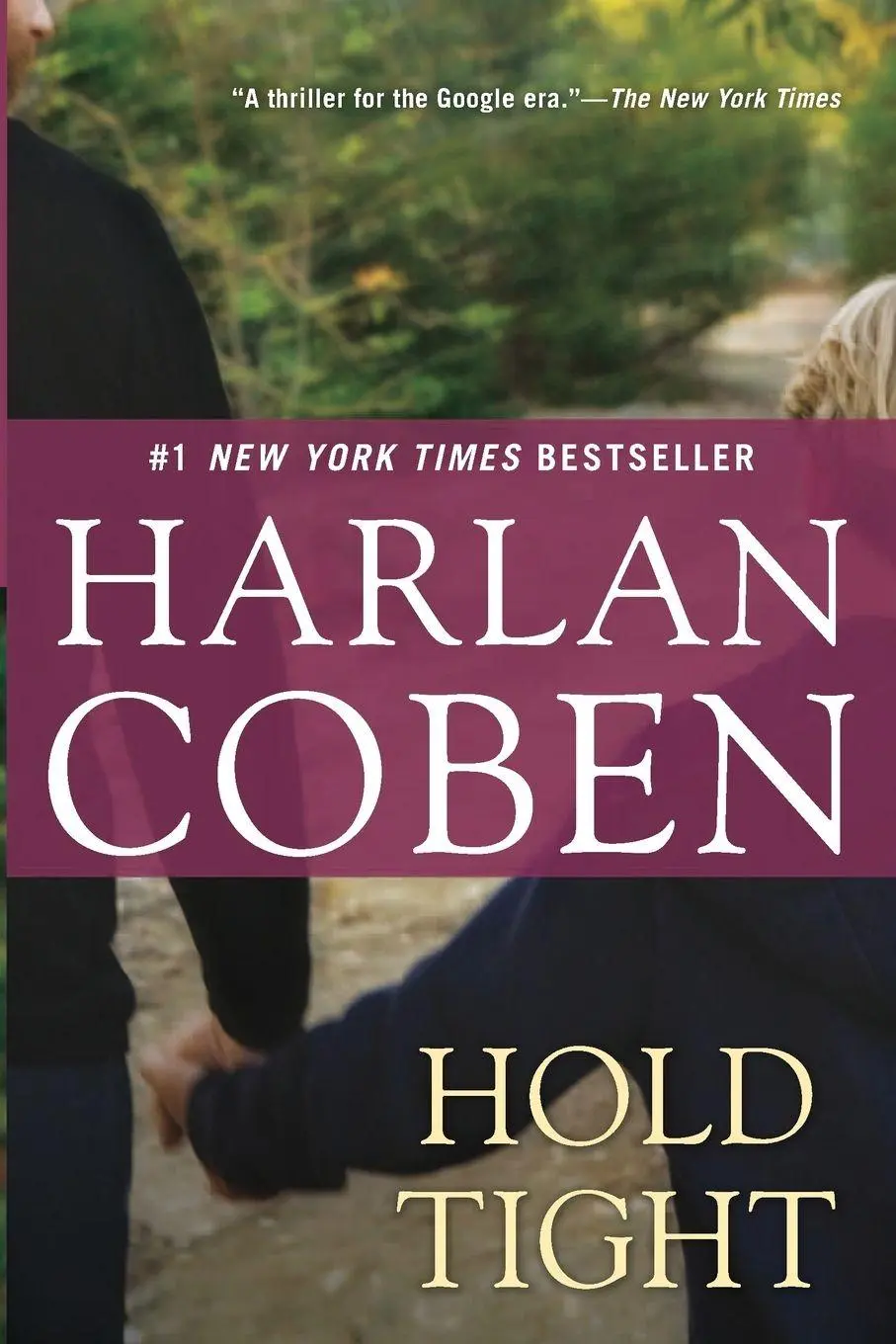 Cover: 9780451236791 | Hold Tight | A Suspense Thriller | Harlan Coben | Taschenbuch | 2012