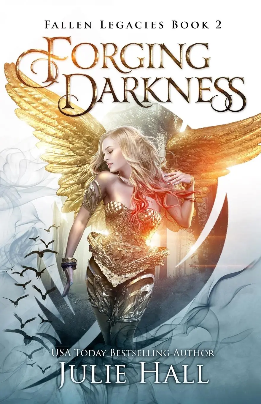 Cover: 9780998986791 | Forging Darkness | Julie Hall | Taschenbuch | Englisch | 2021