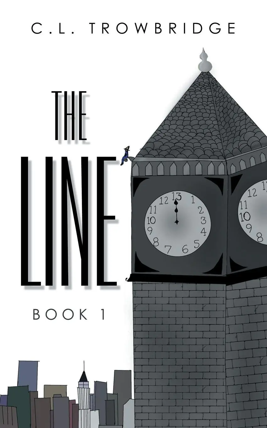 Cover: 9781546276791 | The Line | Book 1 | C. L. Trowbridge | Taschenbuch | Englisch | 2021