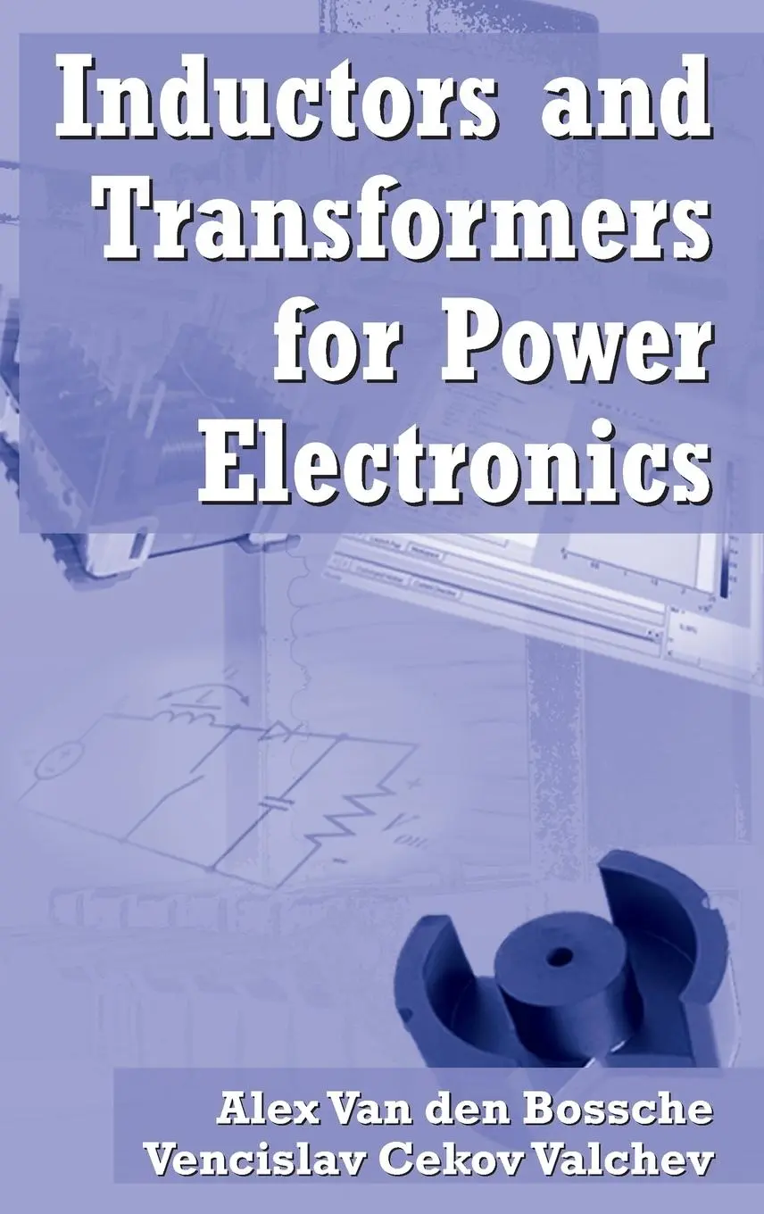 Cover: 9781574446791 | Inductors and Transformers for Power Electronics | Valchev (u. a.)