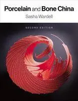 Cover: 9781785006791 | Porcelain and Bone China | Sasha Wardell | Taschenbuch | Englisch