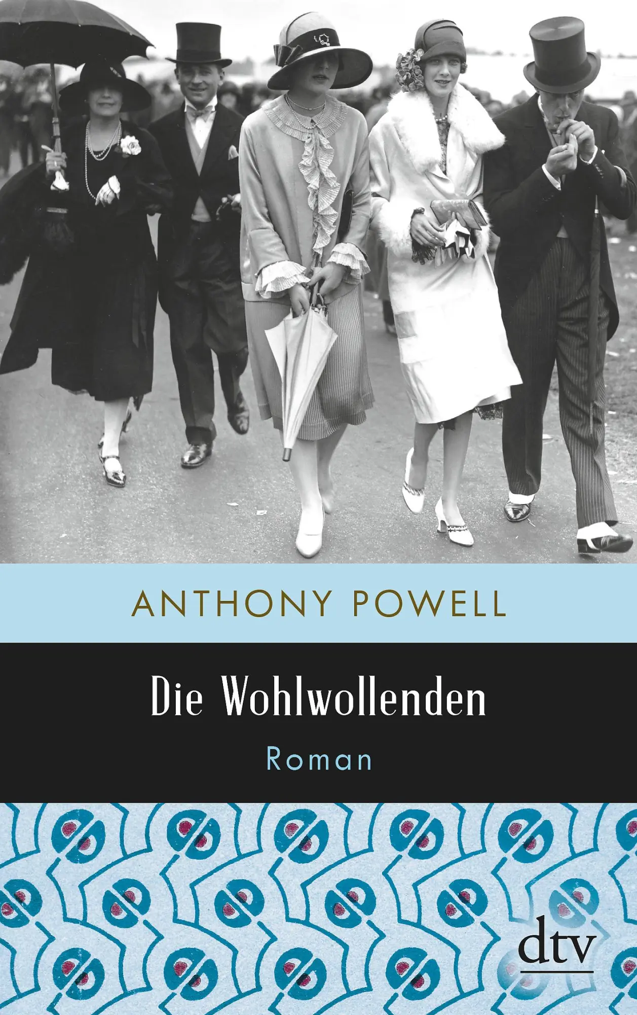 Cover: 9783423146791 | Die Wohlwollenden | Anthony Powell | Taschenbuch | 288 S. | Deutsch