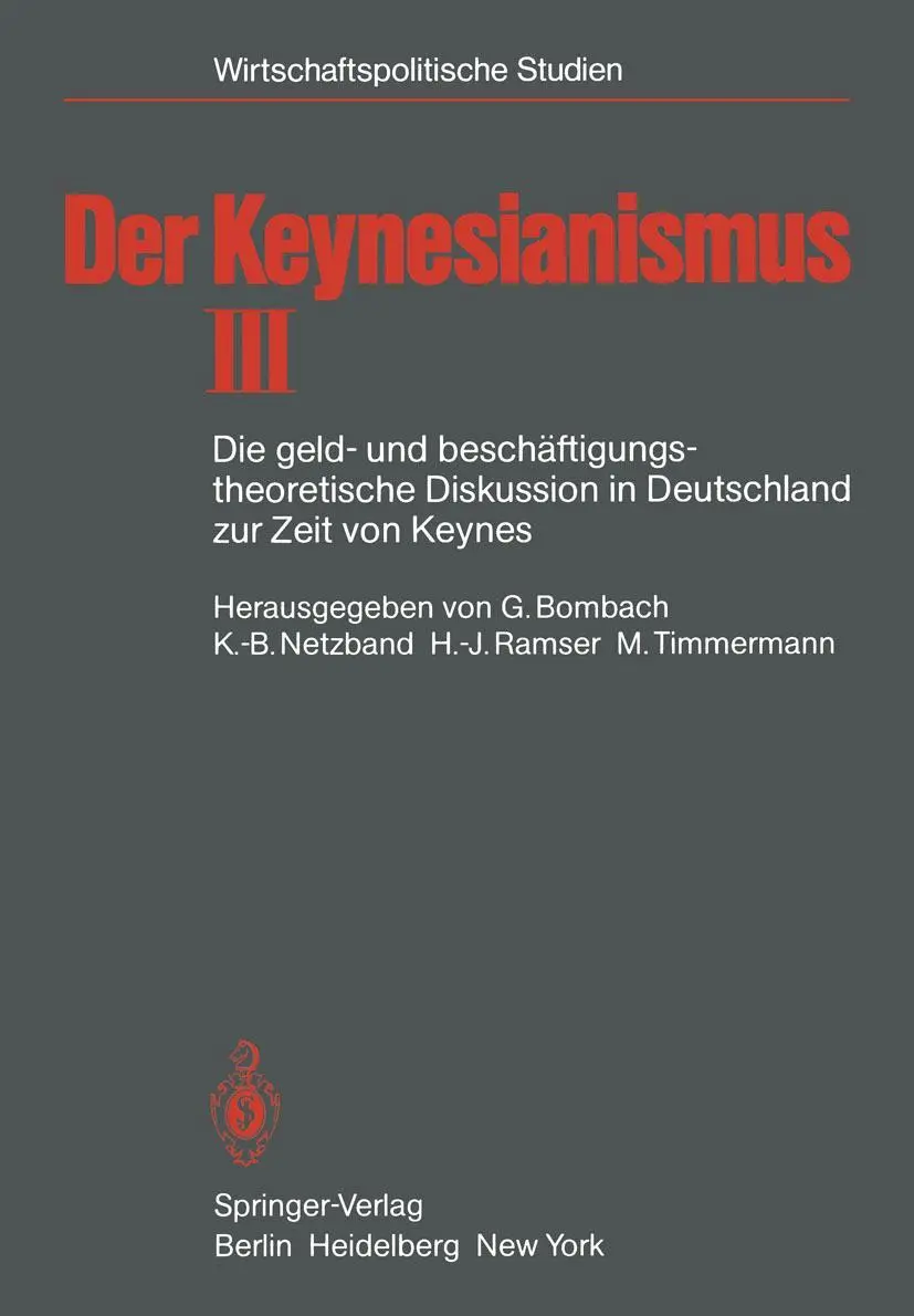 Cover: 9783540106791 | Der Keynesianismus | G. Bombach (u. a.) | Taschenbuch | xii | Deutsch