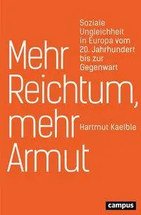 Cover: 9783593506791 | Mehr Reichtum, mehr Armut | Hartmut Kaelble | Taschenbuch | 211 S.