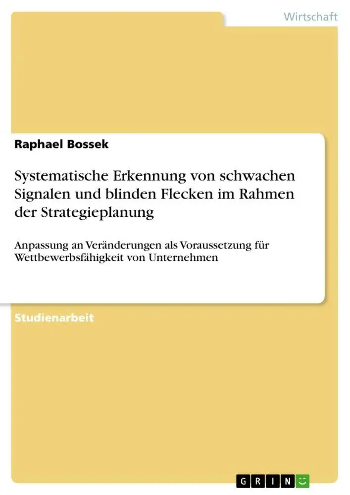 Cover: 9783656036791 | Systematische Erkennung von schwachen Signalen und blinden Flecken...