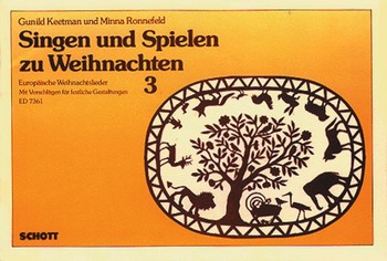 Cover: 9790001076791 | Singen und Spielen zu Weihnachten Band 3 | Partitur | 1985