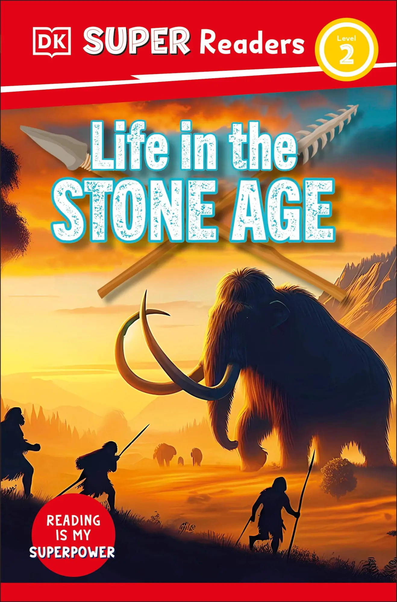Cover: 9780241726891 | DK Super Readers Level 2 Life in the Stone Age | Dk | Taschenbuch