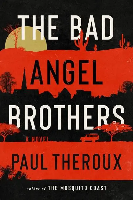 Cover: 9780358716891 | The Bad Angel Brothers | Paul Theroux | Buch | Englisch | 2022