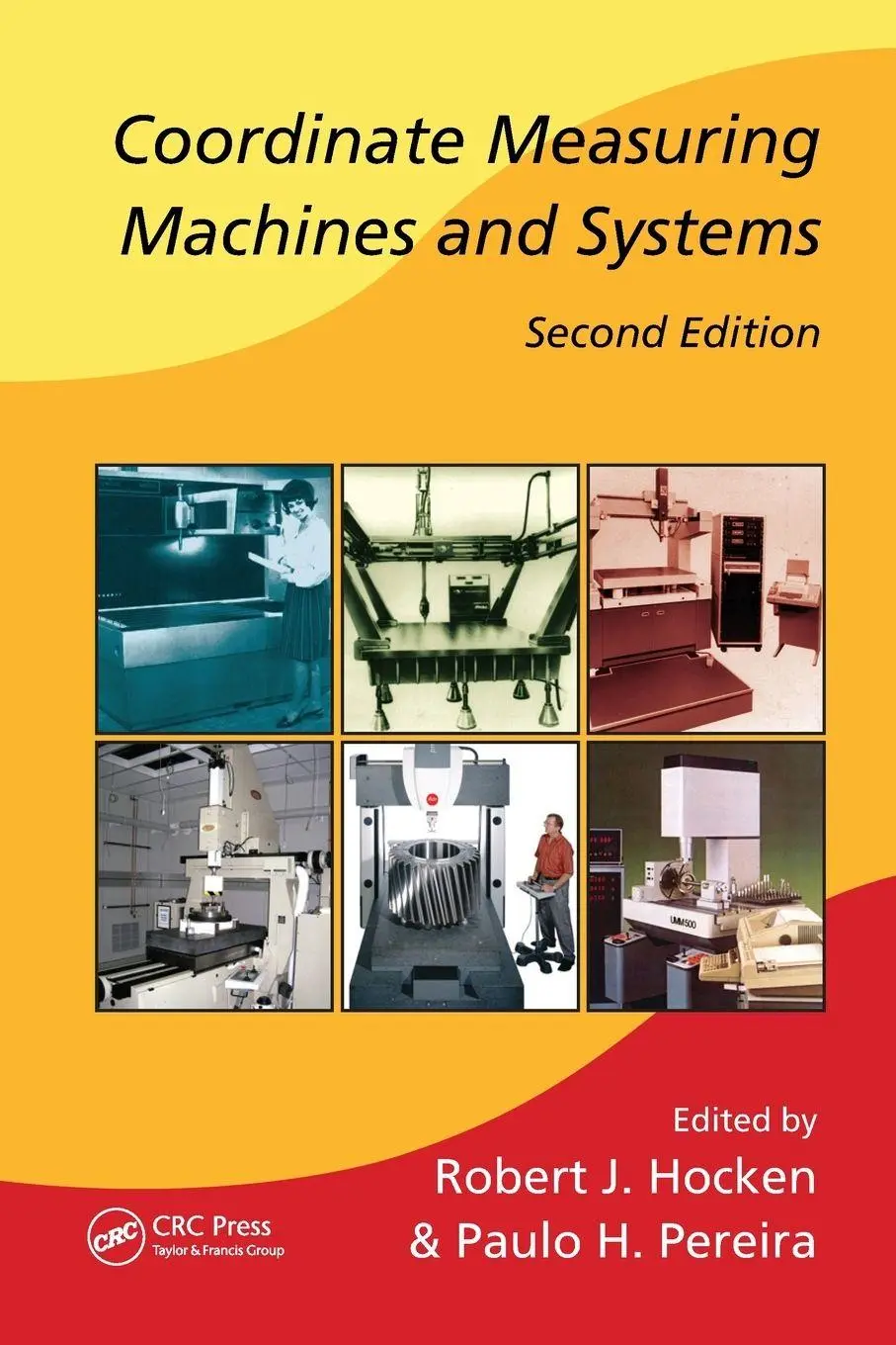 Cover: 9781138076891 | Coordinate Measuring Machines and Systems | Robert J. Hocken (u. a.)