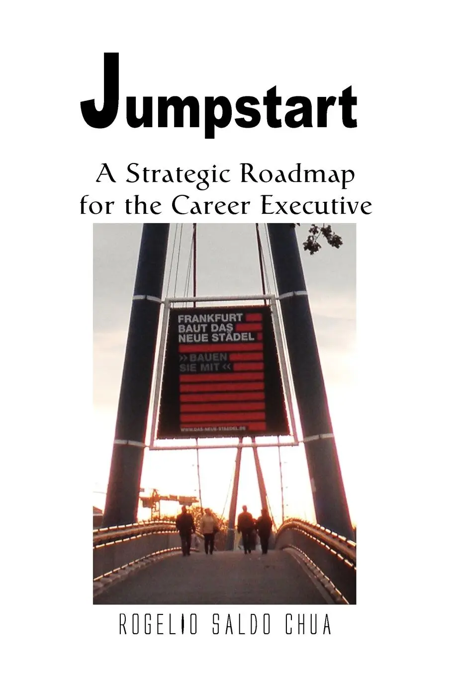Cover: 9781456866891 | Jumpstart | Rogelio Saldo Chua | Taschenbuch | Englisch | 2011