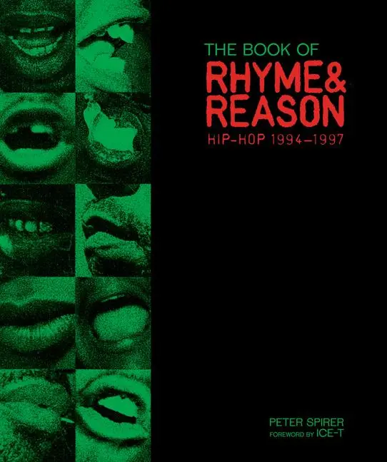 Cover: 9781909526891 | The Book of Rhyme & Reason: Hip-Hop 1994-1997 | Peter Spirer | Buch Cover: 9781909526891 | The Book of Rhyme & Reason: Hip-Hop 1994-1997 | Peter Spirer | Buch